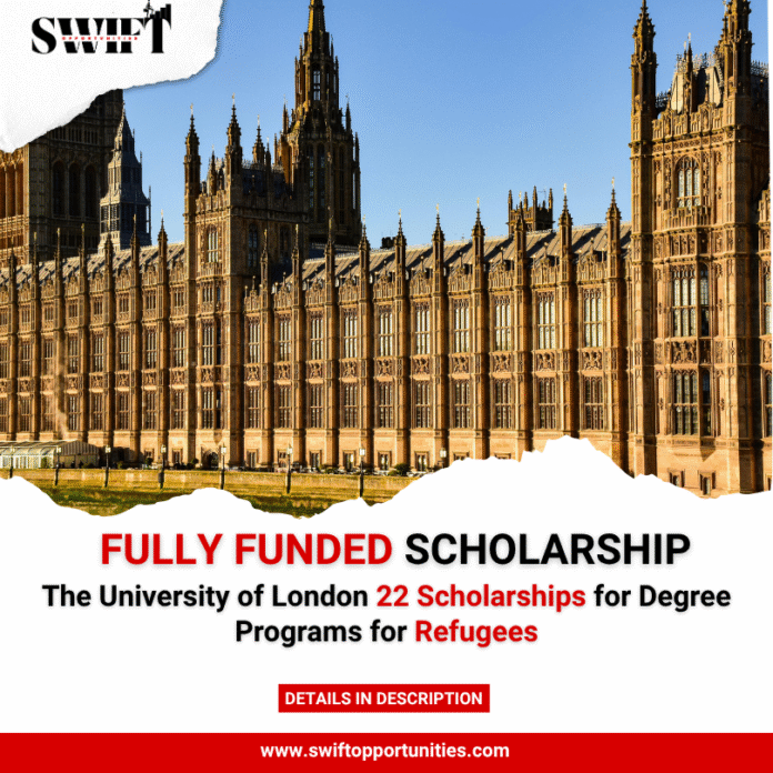 University of London 22 Scholarships