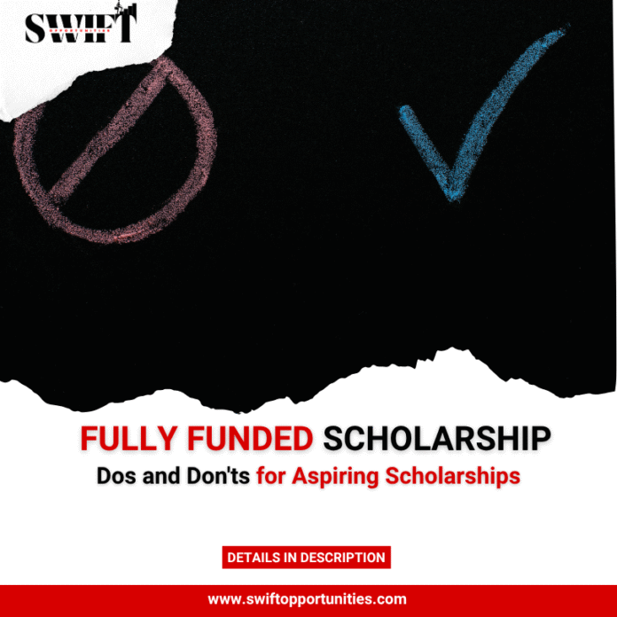 Dos and Don'ts for Aspiring Scholarships