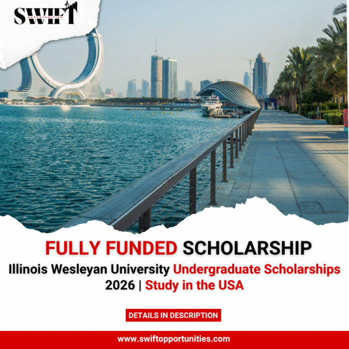 Illinois Wesleyan University Undergraduate Scholarships